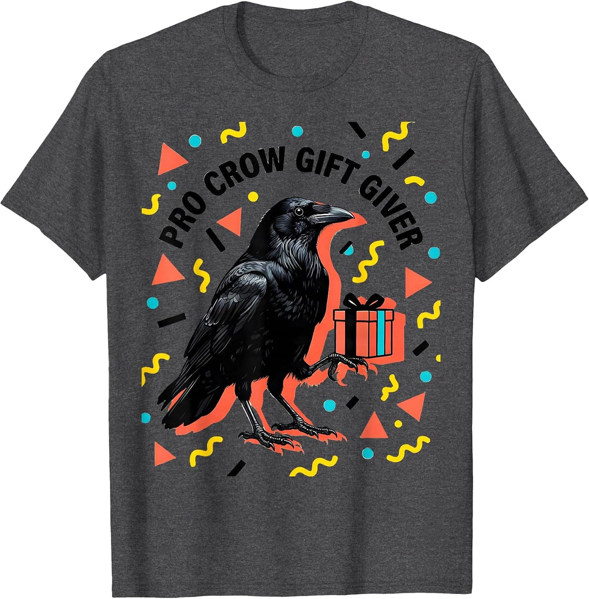 Men's Pro Crow Gift Giver Crow Lover Design T-Shirt - Dark Heather Grey