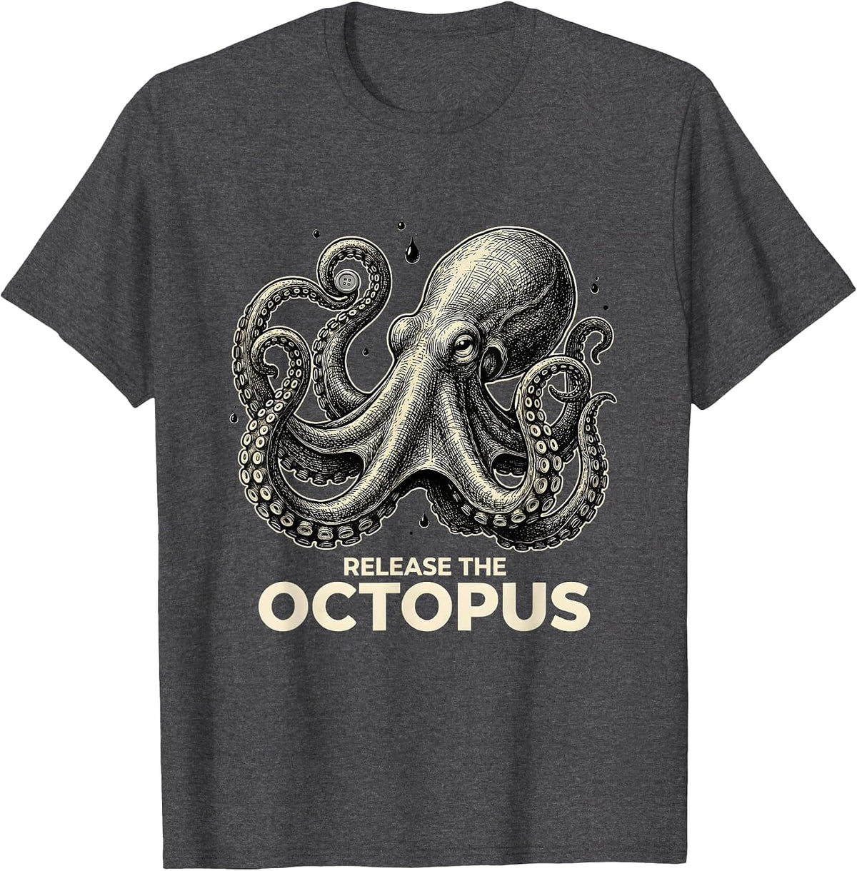 Release The Octopus Funny Octopus Lover Vintage Sea Creature T-Shirt - Dark Heather Grey