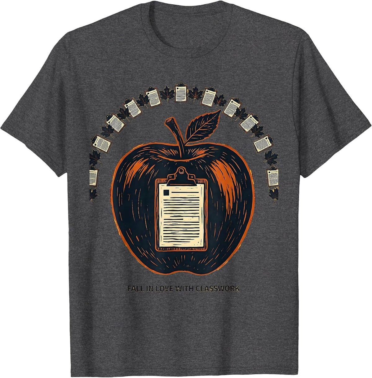 Fall In Love With Classwork Linocut Teacher Fall Festival T-Shirt - Dark Heather Grey