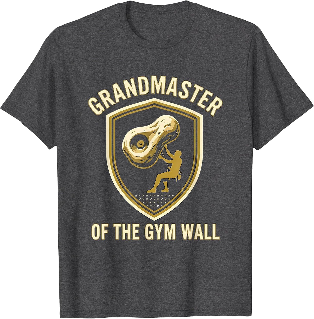 Grandmaster Of The Gym Wall Funny Rock Climbing Bouldering T-Shirt - Dark Heather Grey