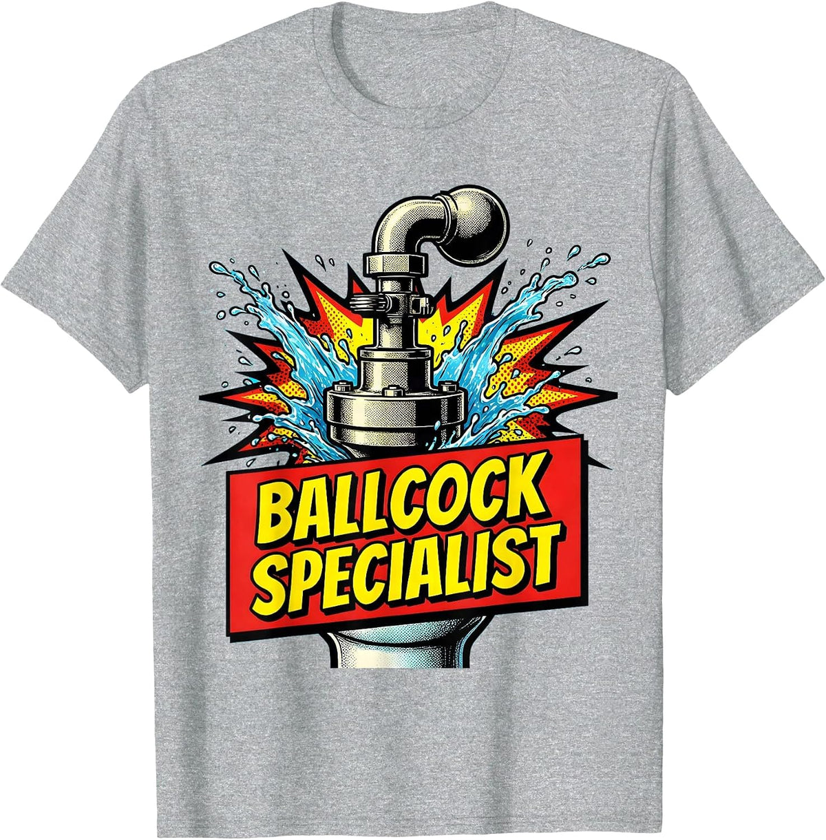 Men's Ballcock Specialist Funny Plumber Pipefitter Steamfitter T-Shirt - Heather Grey