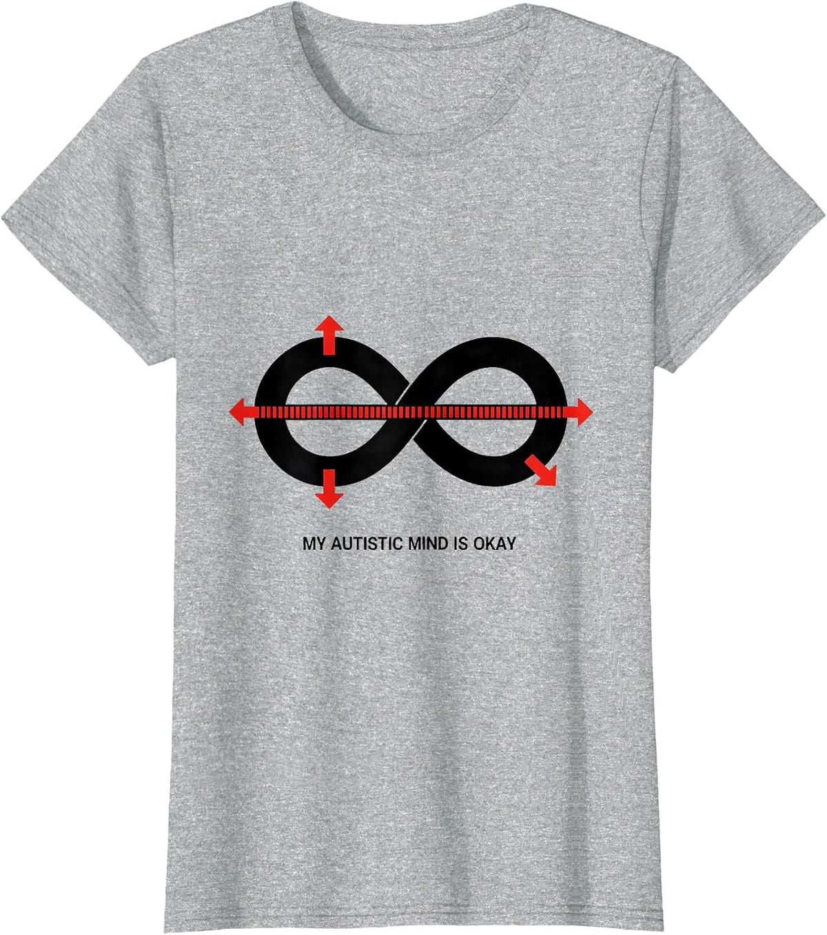 My Autistic Mind Is Okay Neurodivergent Acceptance Humor T-Shirt - Heather Grey