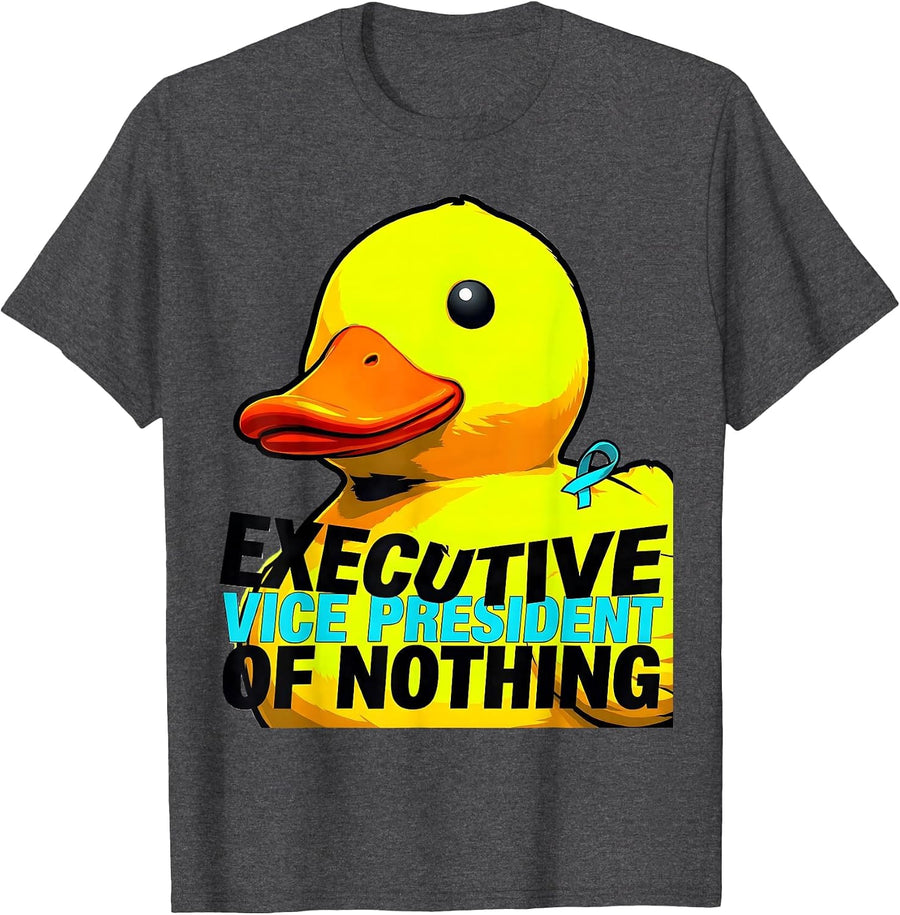 Men's Executive Vice President of Nothing Funny Duck Novelty Humor T-Shirt - Dark Heather Grey