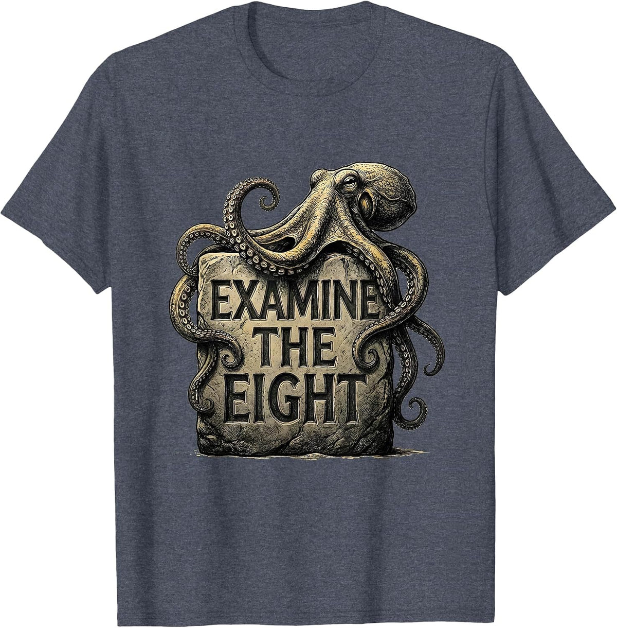 Examine The Eight Octopus Lover Vintage Sea Creature T-Shirt - Heather Blue
