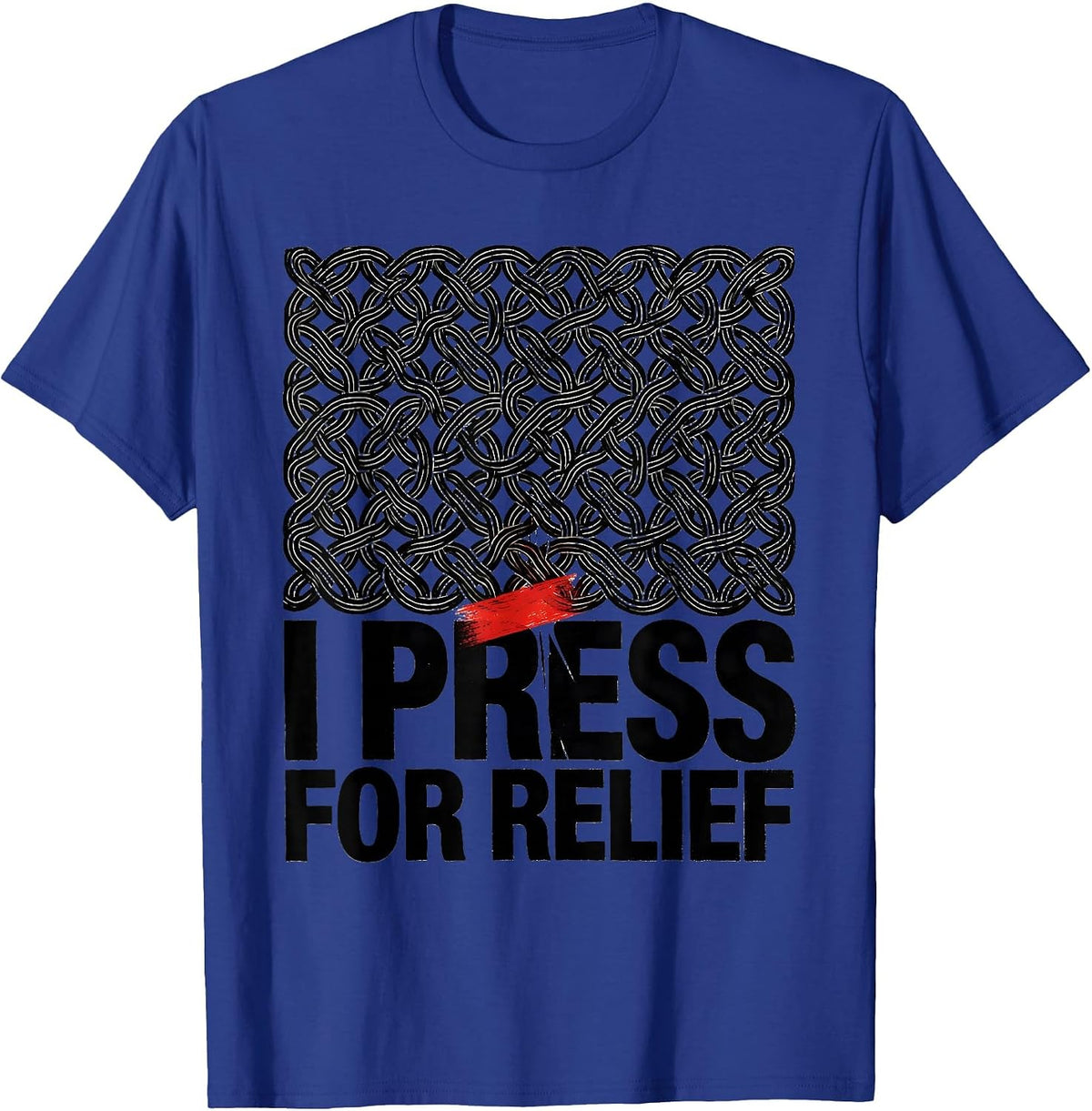 Men's I Press For Relief Funny Massage Therapist Occupational T-Shirt - Royal Blue
