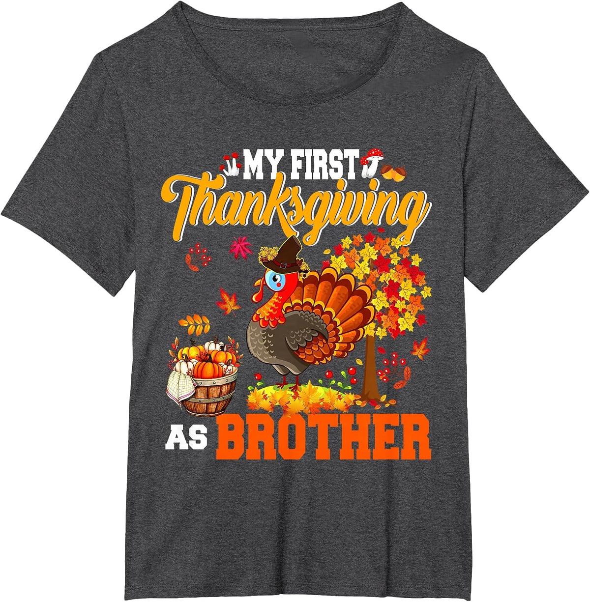 My First Thanksgiving as Brother Thanksgiving Turkey Family T-Shirt - Dark Heather Grey