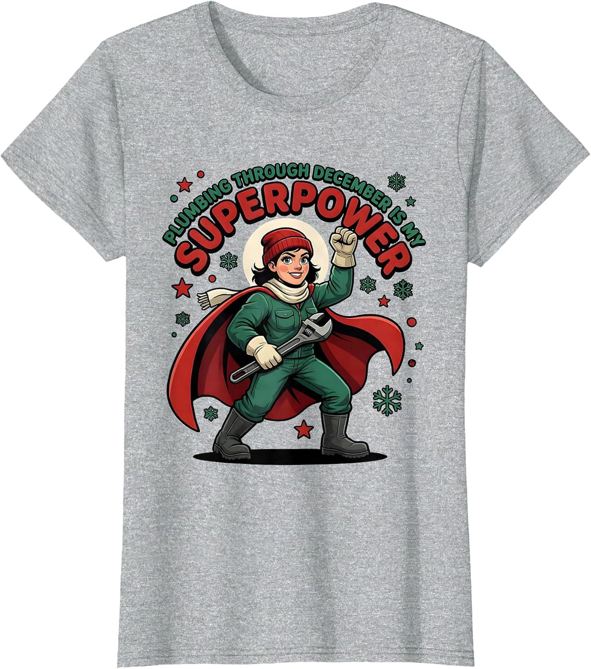 Plumbing Through December Is My Superpower Plumber T-Shirt - Heather Grey