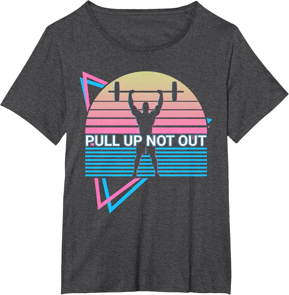 Weightlifting Weight Lifting Powerlifting Pull Up Not Out T-Shirt - Dark Heather Grey