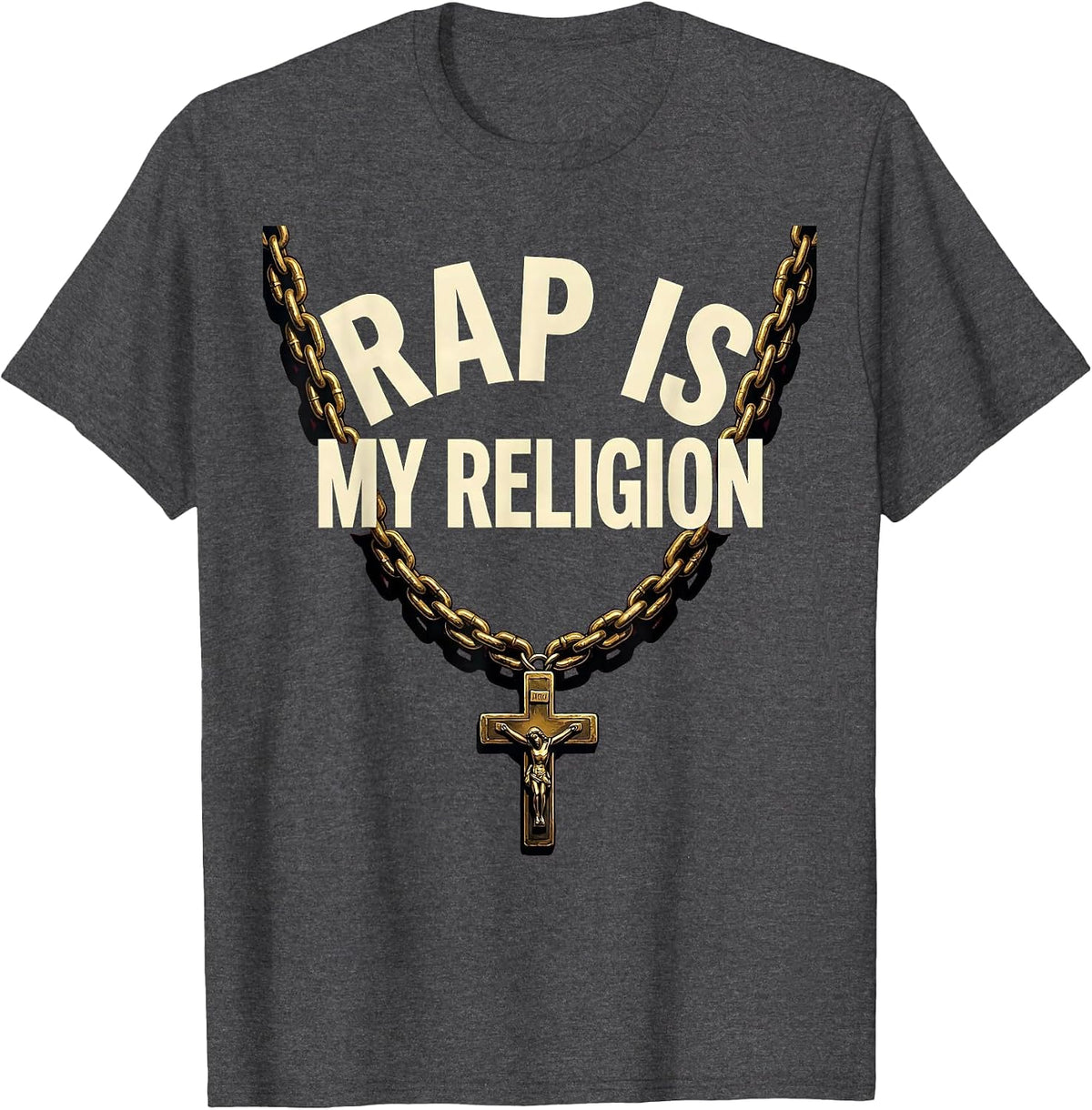 Rap Is My Religion Hip Hop Graphic Design T-Shirt - Dark Heather Grey