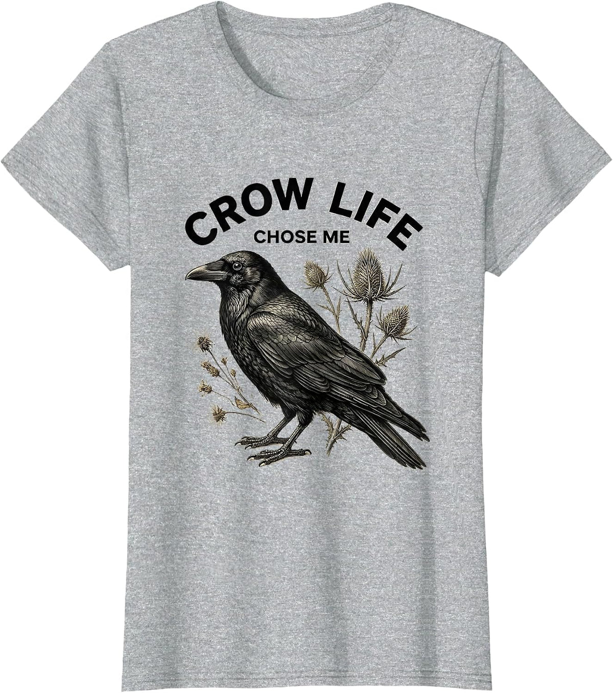 Crow Life Chose Me Dark Bird Design T-Shirt - Heather Grey