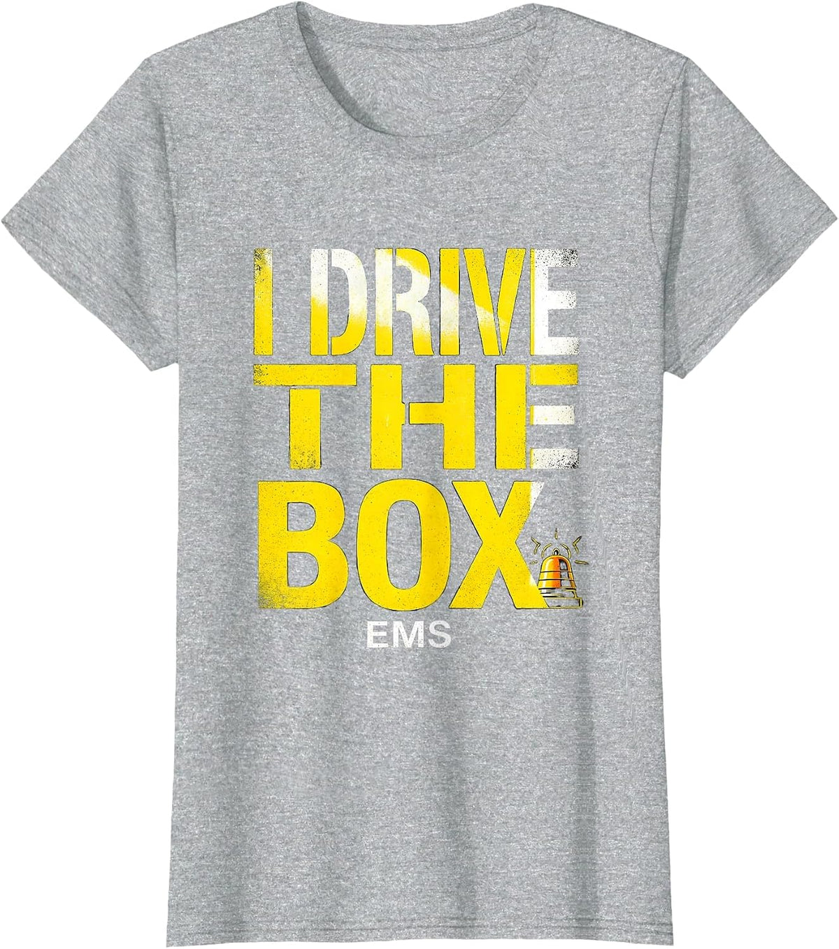 I Drive The Box Funny EMS Paramedic EMT Dispatcher Gift T-Shirt - Heather Grey