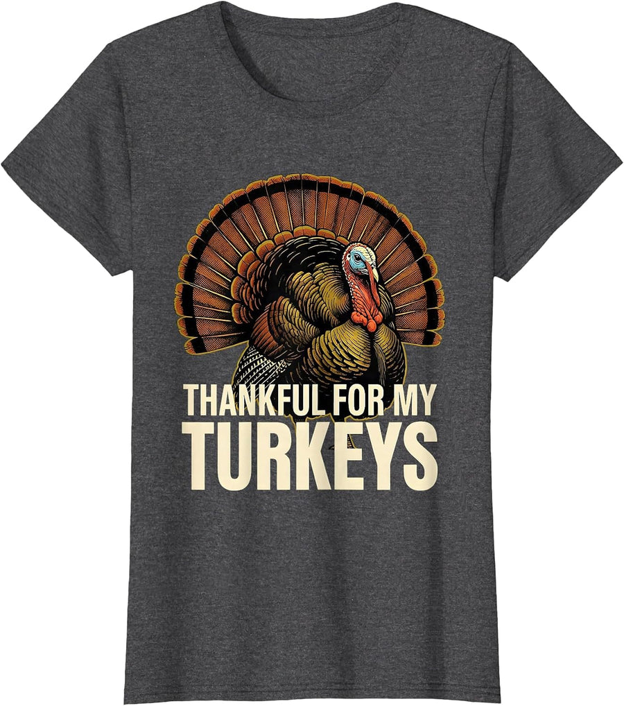 Women's Thankful For My Turkeys Funny Turkey Family Thanksgiving T-Shirt - Dark Heather Grey