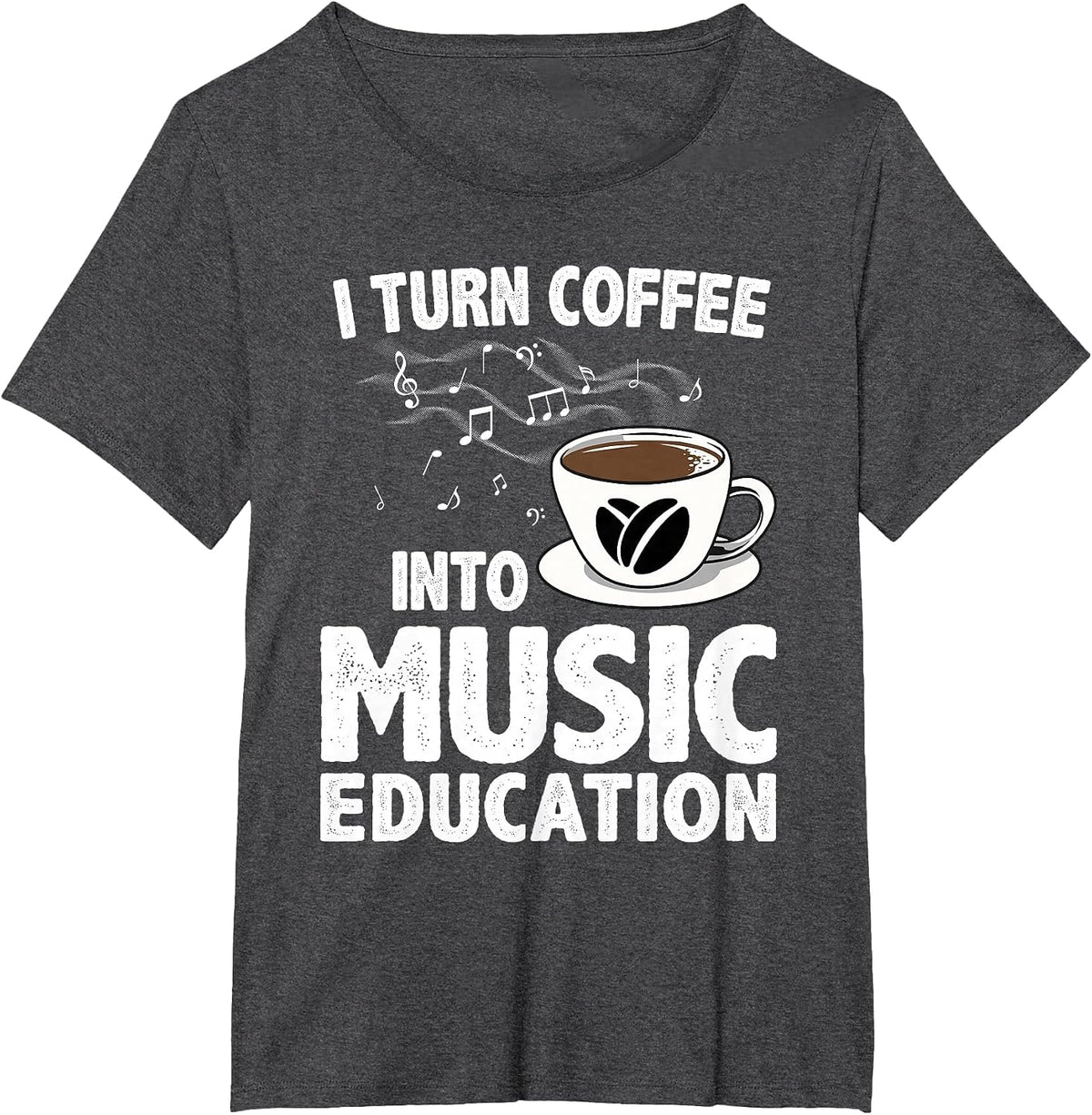 Funny Music Teacher Art for Women Men Musician Coffee Lover T-Shirt - Dark Heather Grey