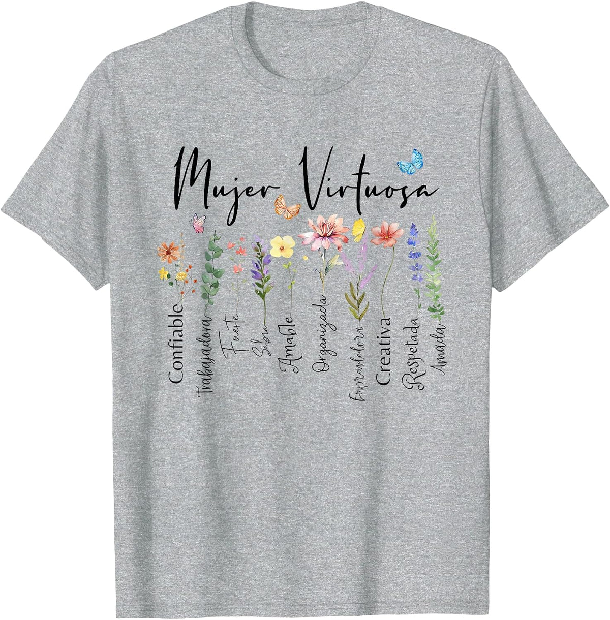 Virtuous Woman God Says You're Spanish Religious Phrases T-Shirt - Heather Grey