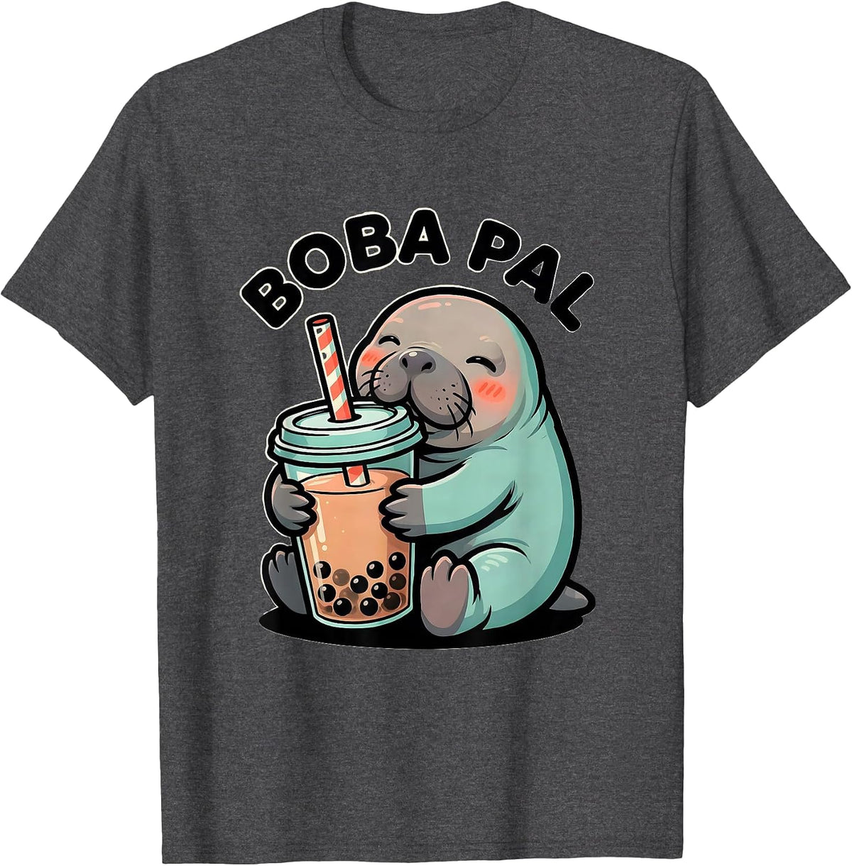 Boba Pal Cute Kawaii Manatee Bubble Tea Lover Girl Gift T-Shirt - Dark Heather Grey