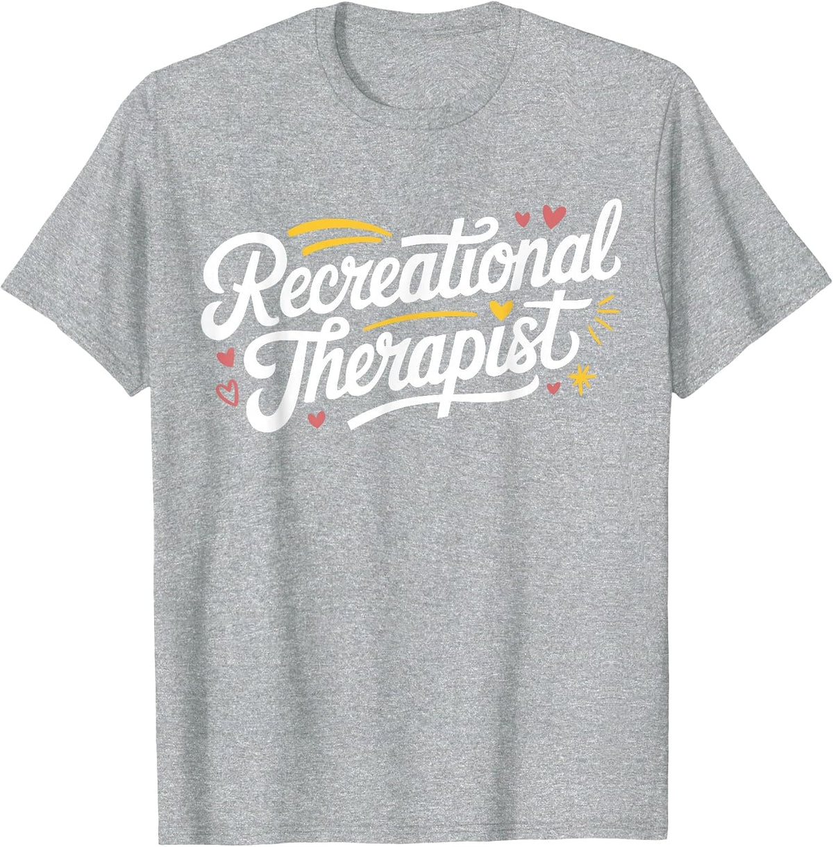 Recreational Therapist T-Shirt - Heather Grey