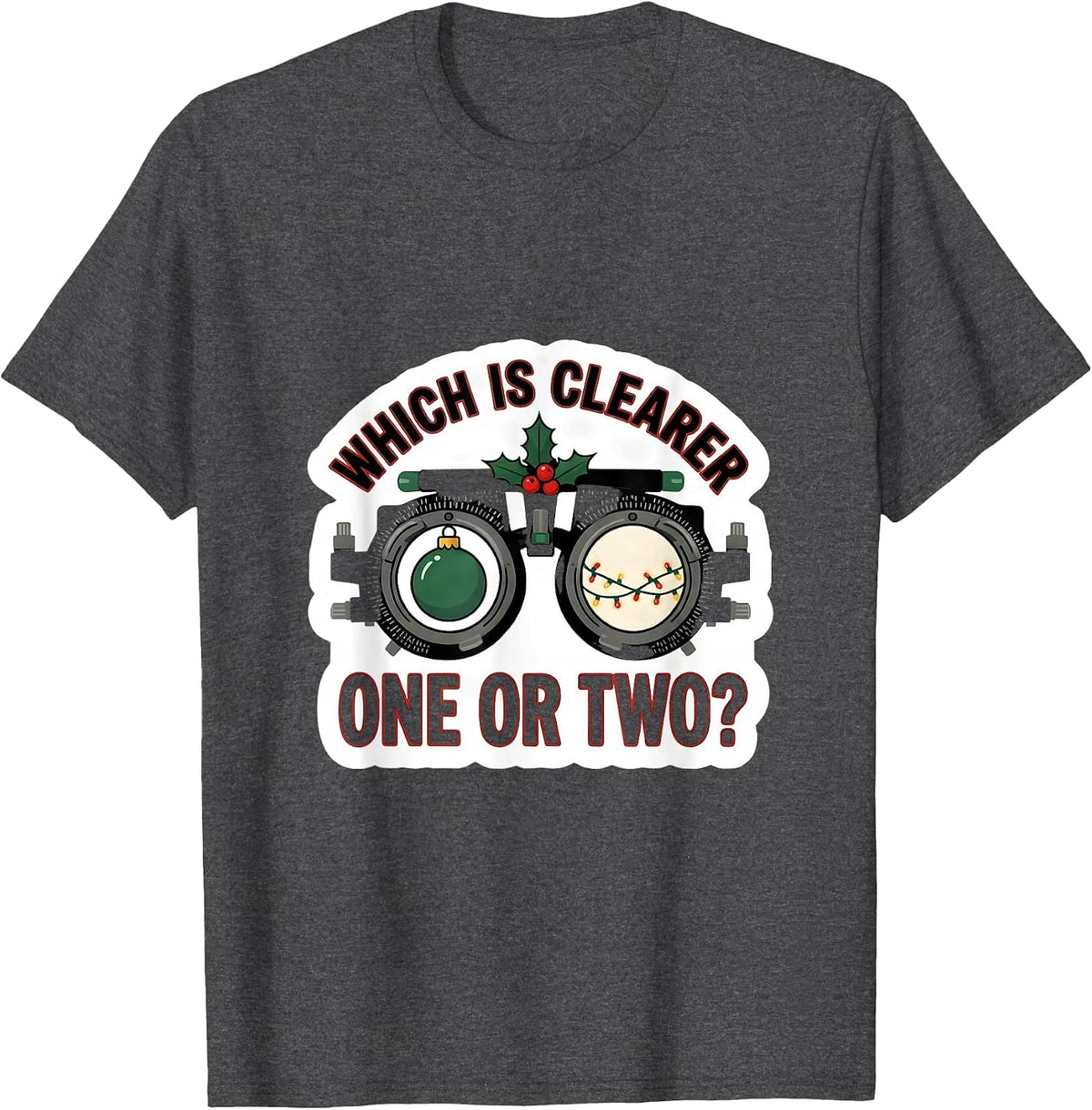 Men's Which Is Clearer, One Or Two? Funny Optometrist Eye Doctor T-Shirt - Dark Heather Grey