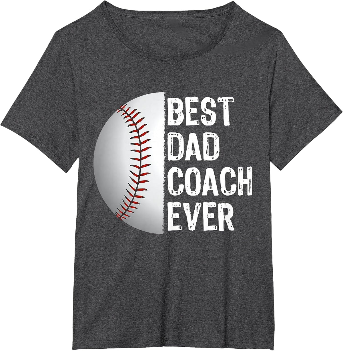 Best Dad Coach Ever Funny Baseball for Sport Lovers T-Shirt - Dark Heather Grey