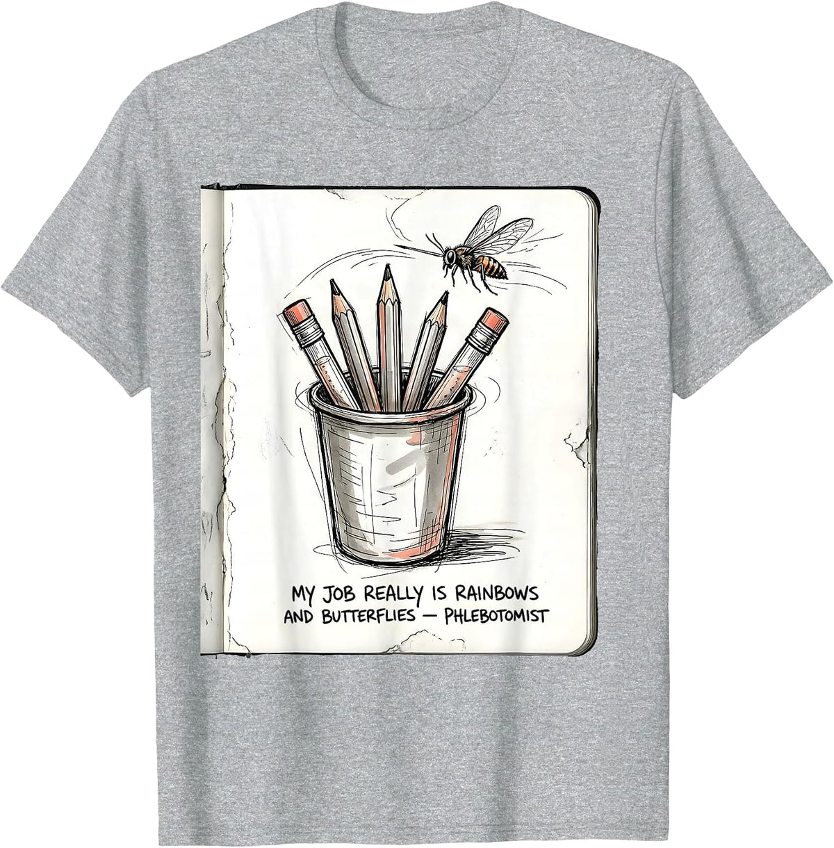 Men's My Job Really Is Rainbows And Butterflies — Phlebotomist T-Shirt - Heather Grey