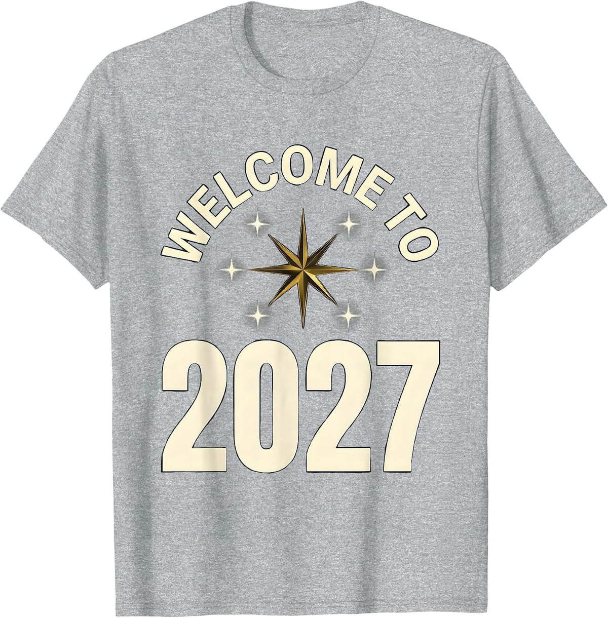 Men's Welcome To 2027 Festive New Year’s Eve Party Celebration T-Shirt - Heather Grey