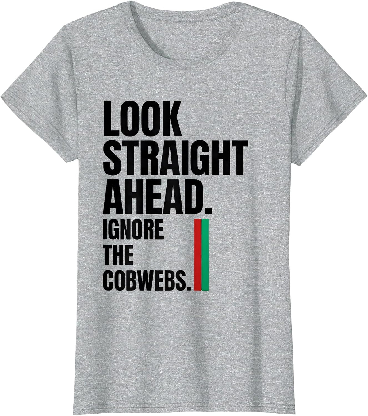 Look Straight Ahead Ignore The Cobwebs Halloween Optometrist T-Shirt - Heather Grey