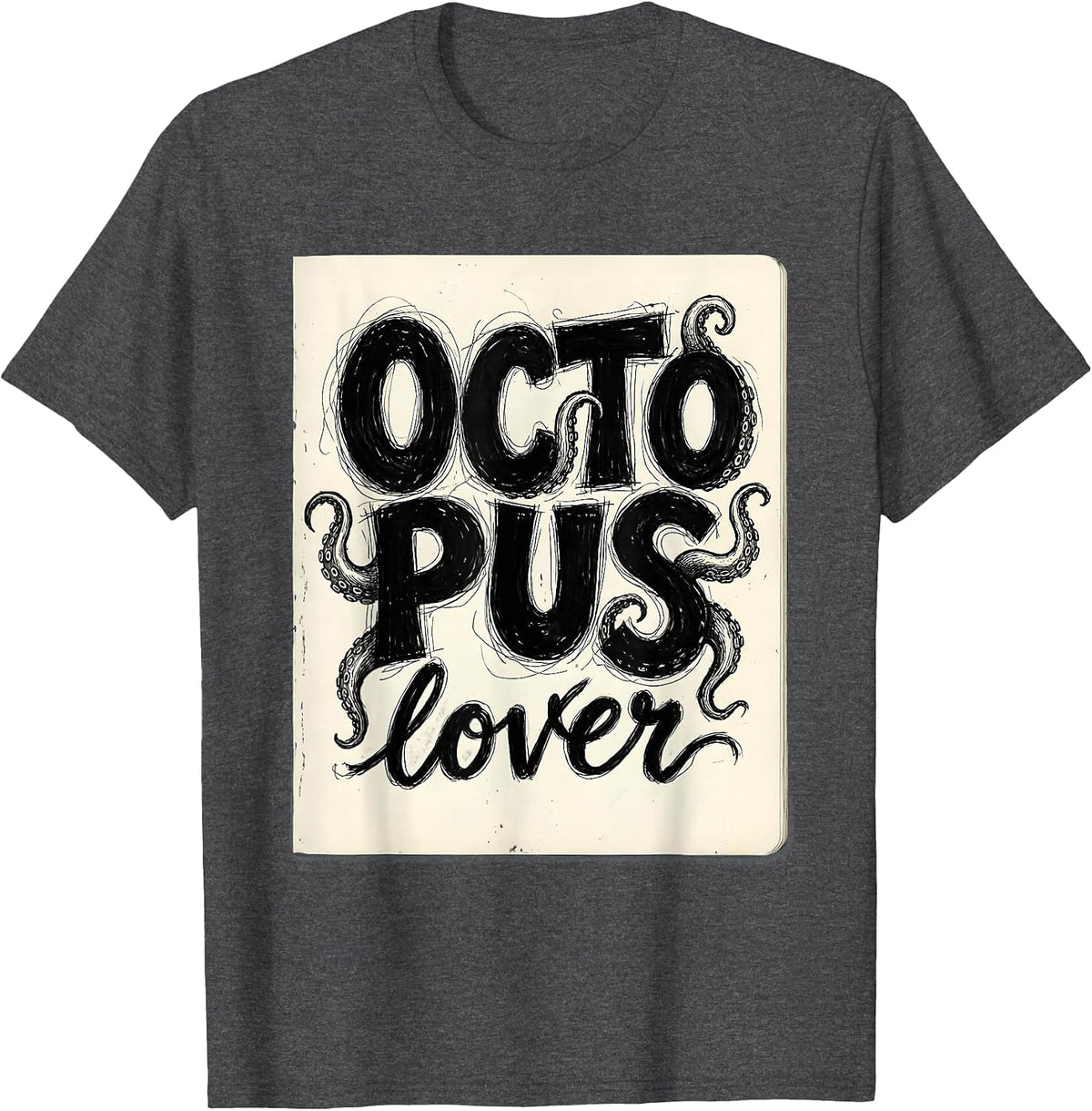 Octopus Lover Graphic Design for Sea Life Fans T-Shirt - Dark Heather Grey