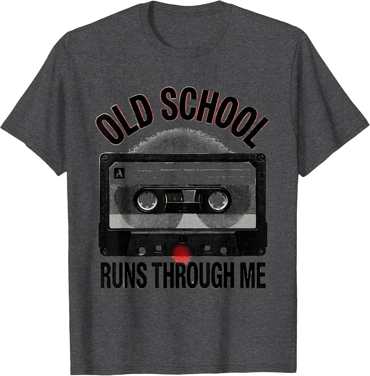 Old School Runs Through Me Vintage Hip Hop Rap Nostalgia T-Shirt - Dark Heather Grey
