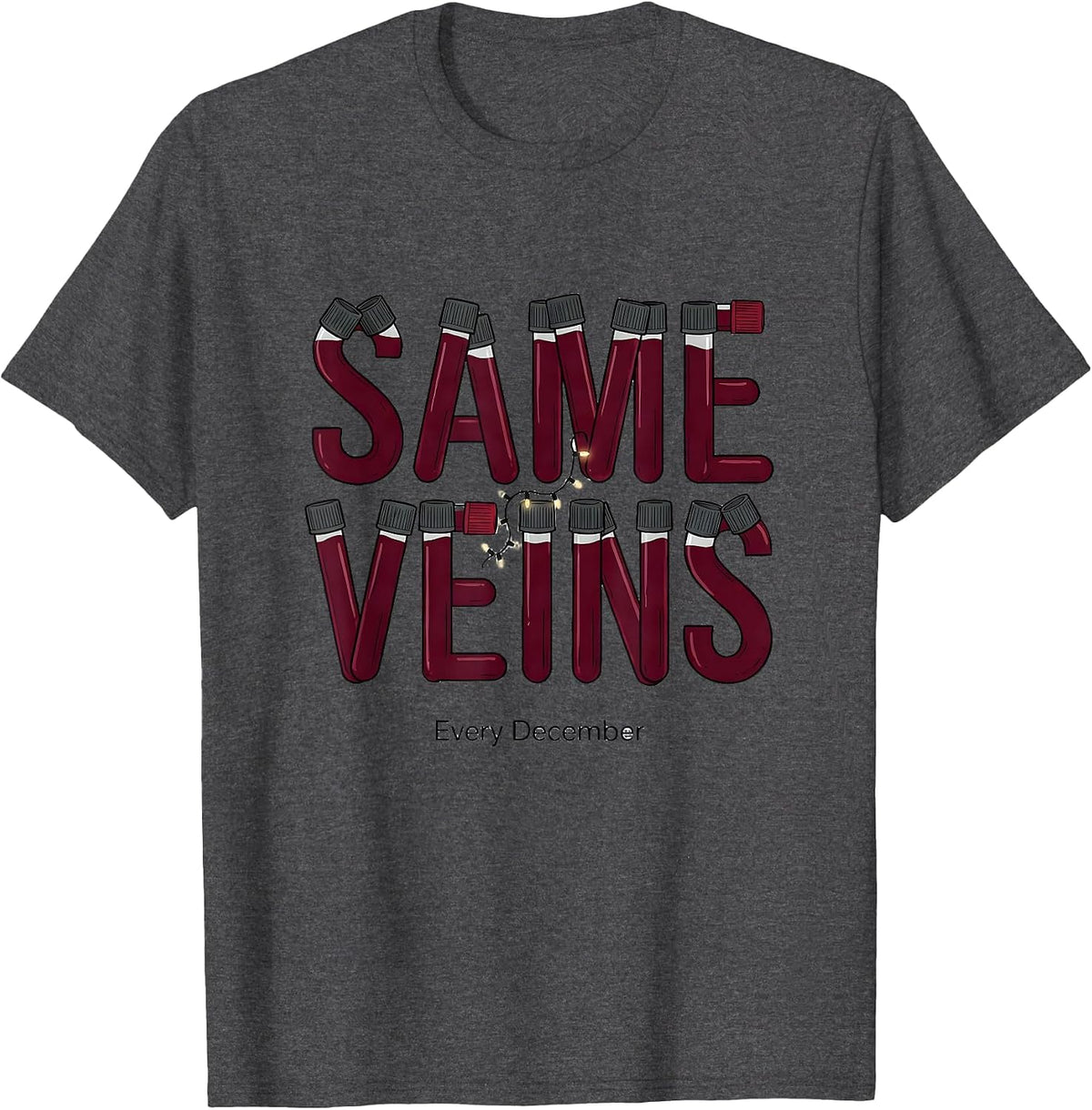 Men's Same Veins, Every December Funny Phlebotomist Christmas T-Shirt - Dark Heather Grey