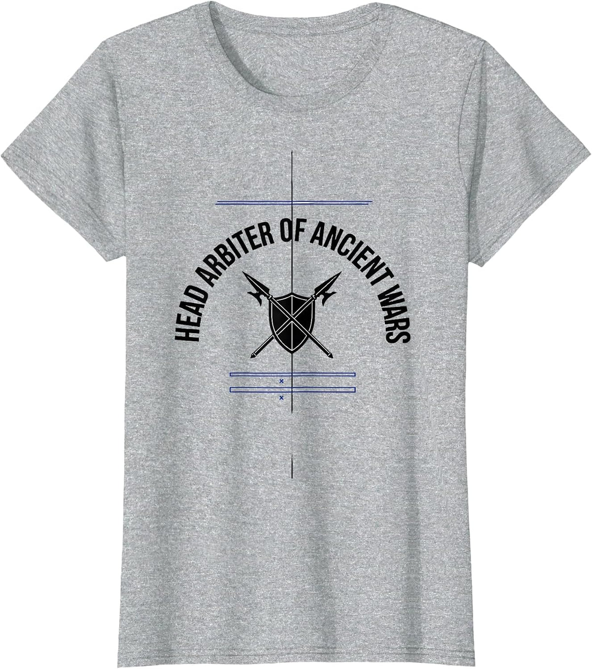 Head Arbiter Of Ancient Wars Funny History Teacher Back T-Shirt - Heather Grey