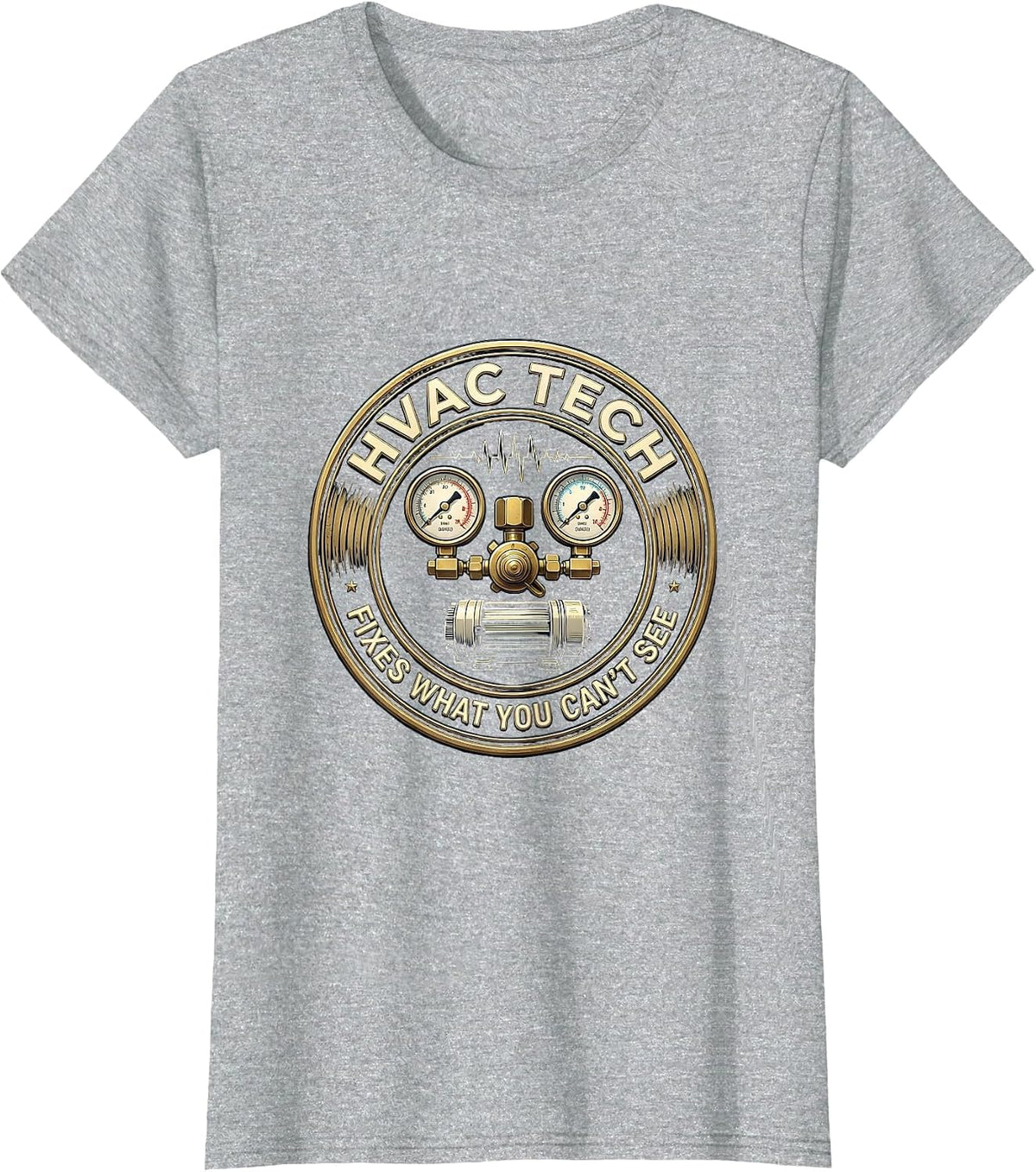 HVAC Tech (n.): Fixes What You Can't See Funny Skilled Trade T-Shirt - Heather Grey