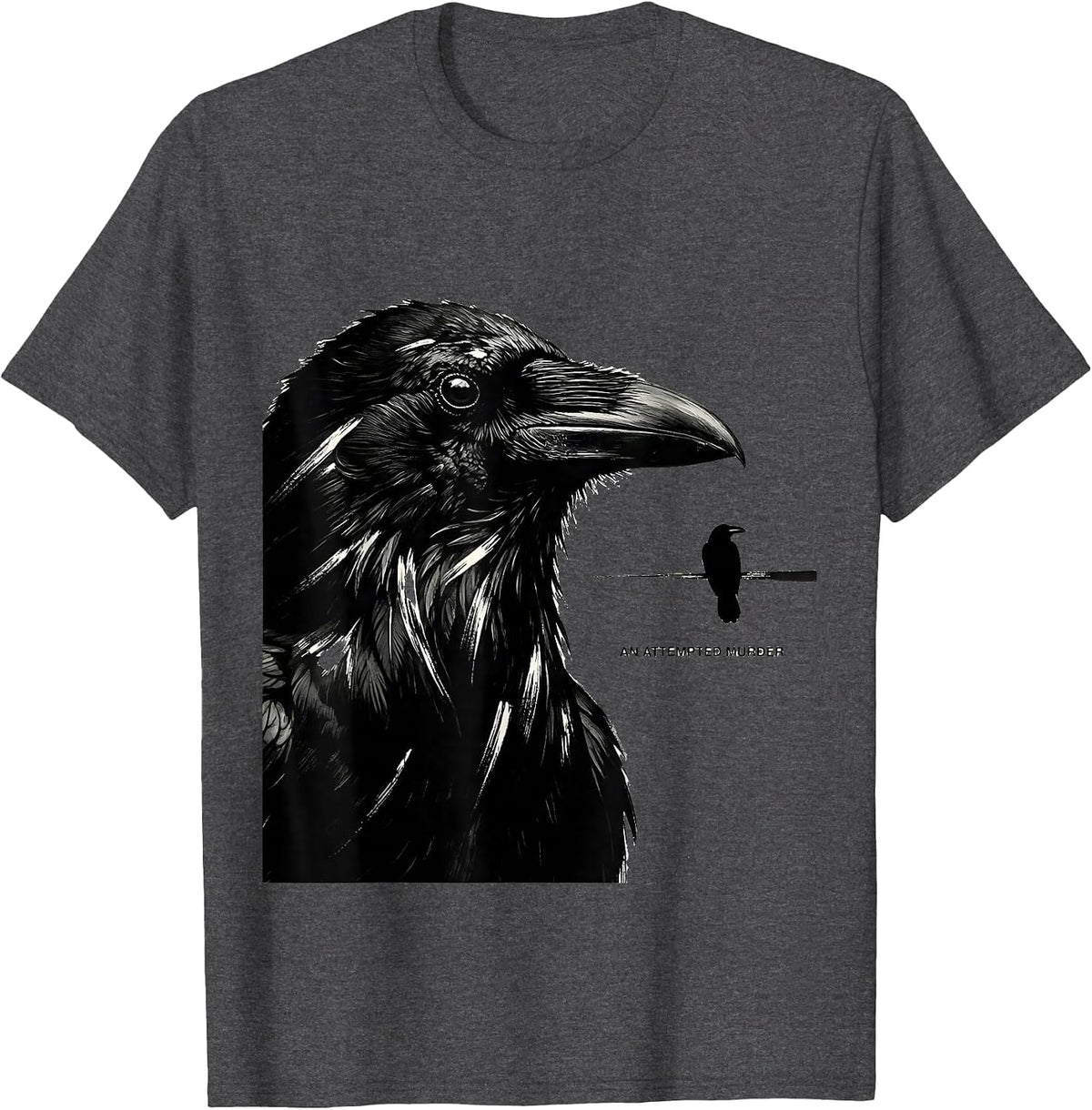 Men's An Attempted Murder Minimalist Crow Lover Dark Humor T-Shirt - Dark Heather Grey