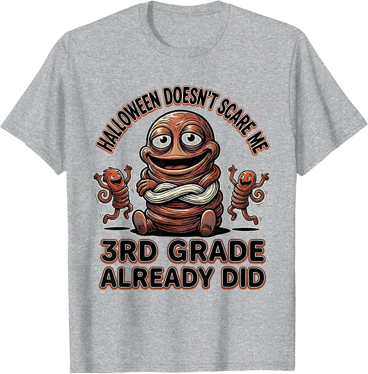 Men's Halloween Doesn't Scare Me, 3rd Grade Already Did Teacher T-Shirt - Heather Grey