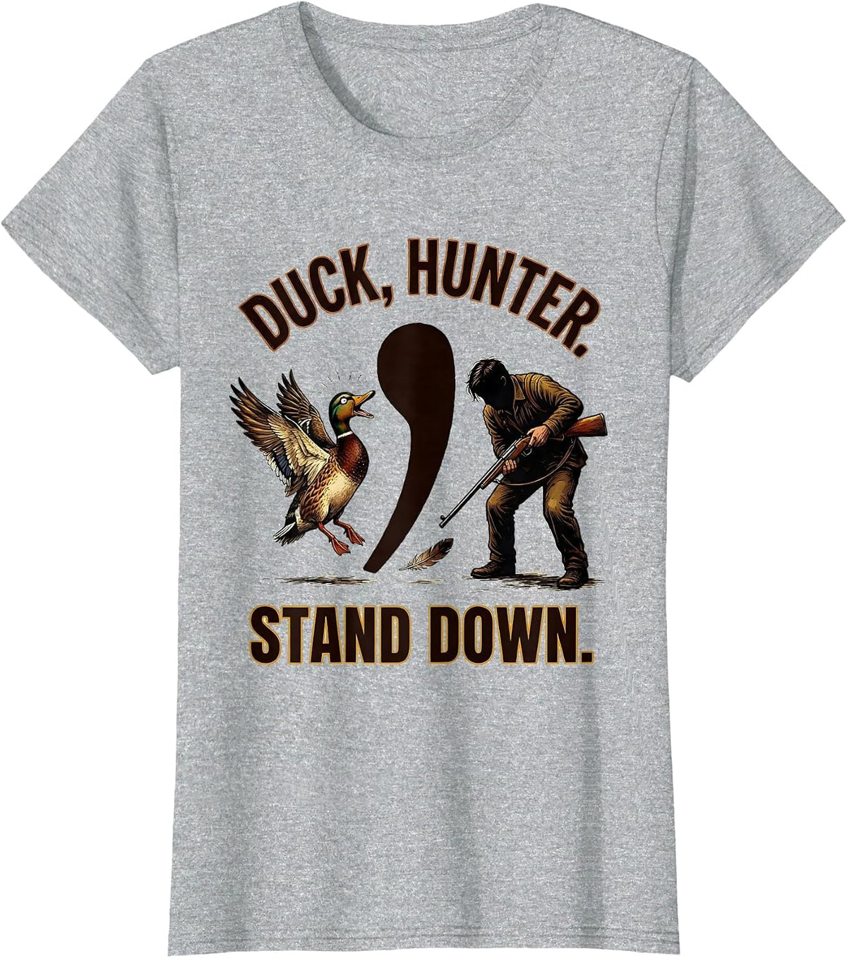 Women's Duck, Hunter. Stand Down Funny Grammar Teacher Punctuation T-Shirt - Heather Grey