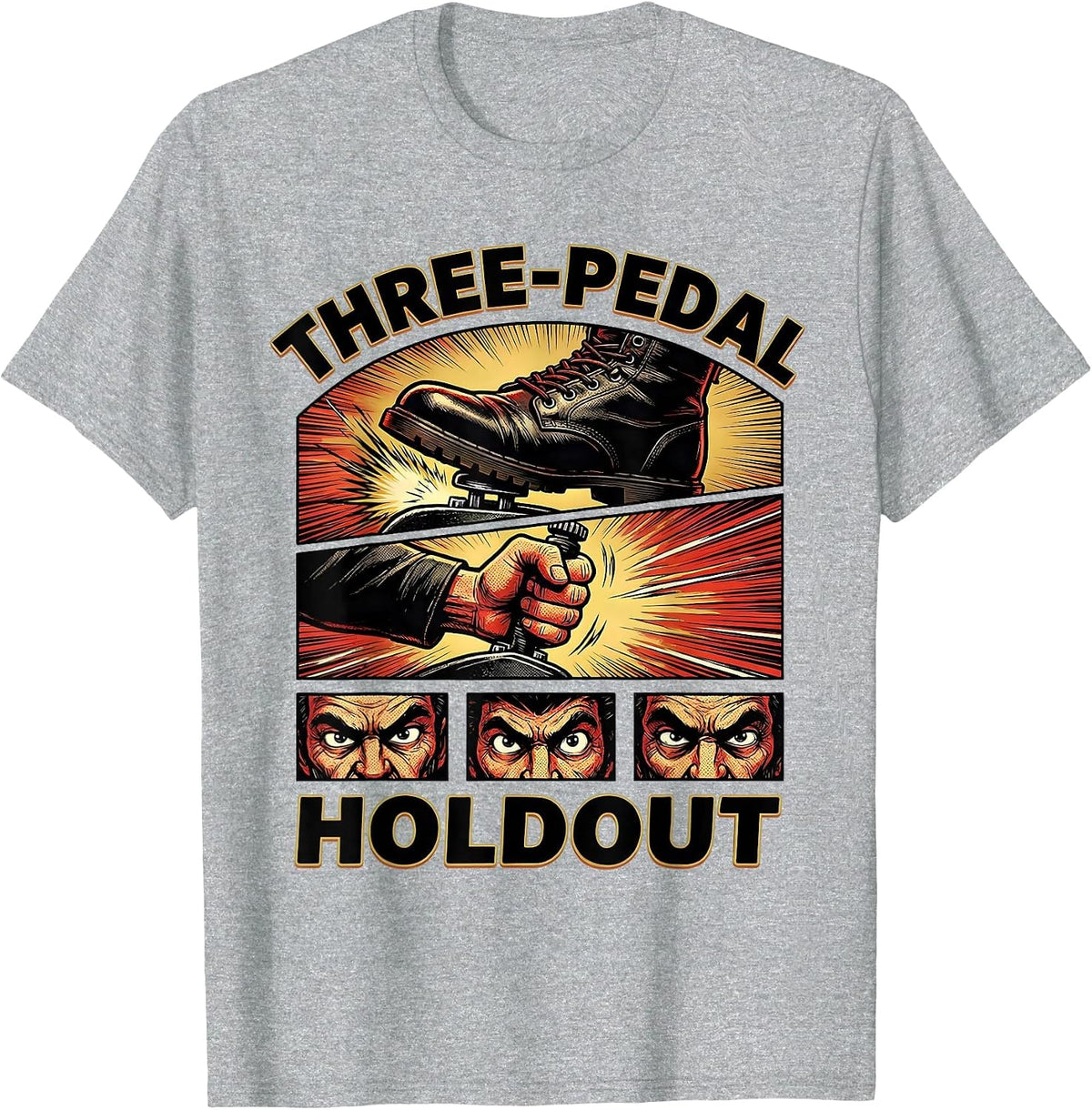 Men's Three-Pedal Holdout Funny Manual Transmission Car Guy Stick T-Shirt - Heather Grey