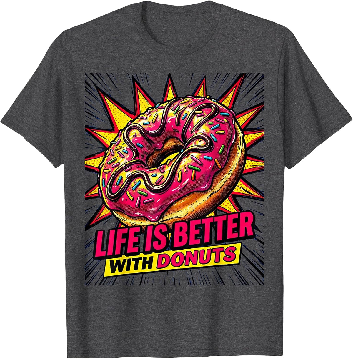 Men's Life Is Better With Donuts Sweet Treat Design T-Shirt - Dark Heather Grey