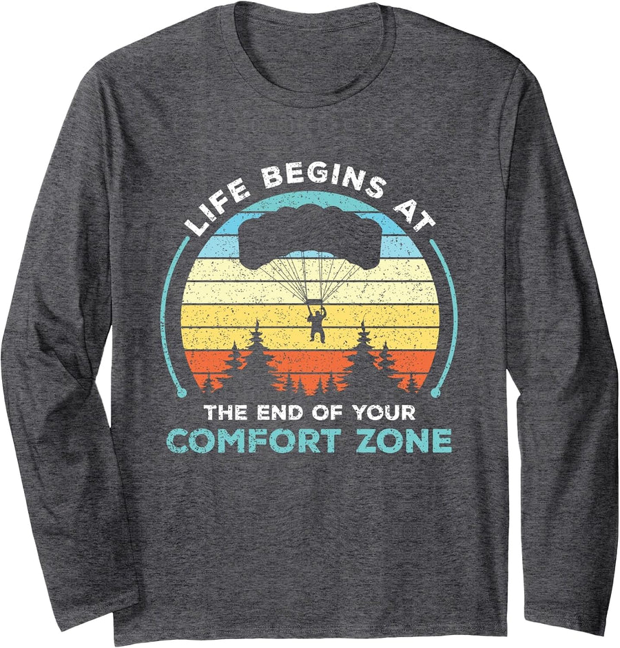 Skydiving - Life Begins at The End of Your Comfort Zone Gift Long Sleeve T-Shirt - Adult Unisex Dark Heather Grey