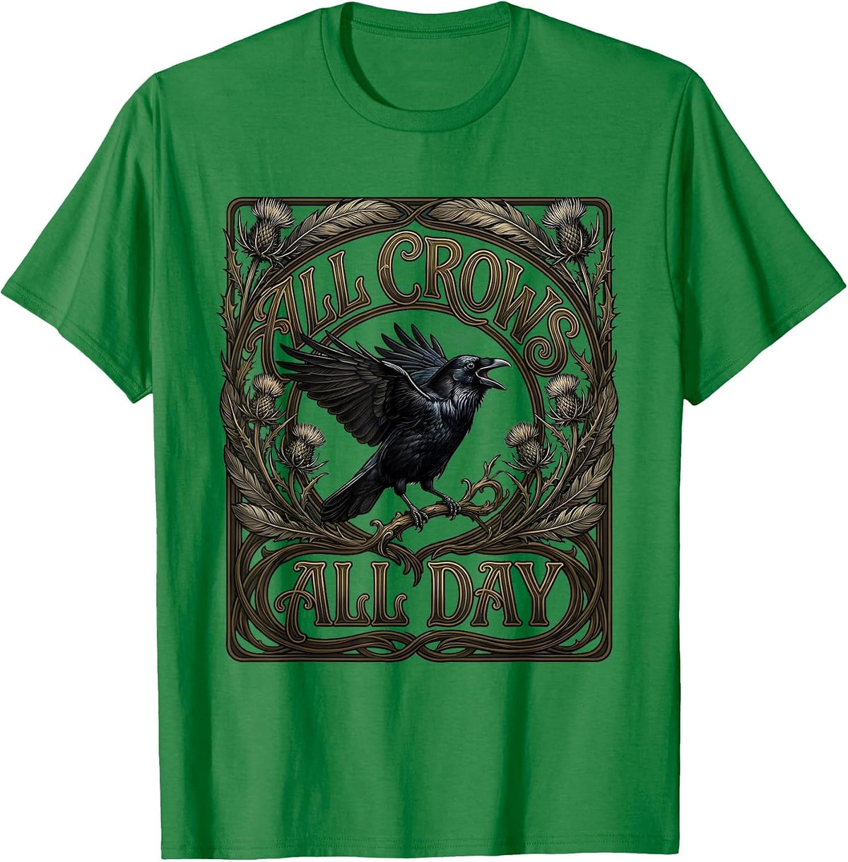 Men's All Crows All Day Bold Bird Lover Design T-Shirt - Kelly Green
