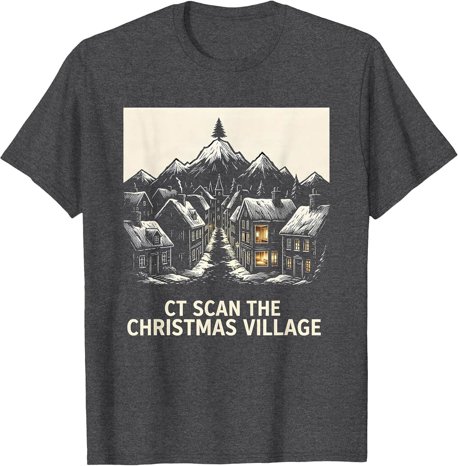 Men's CT Scan The Christmas Village Funny Radiology Tech Christmas T-Shirt - Dark Heather Grey