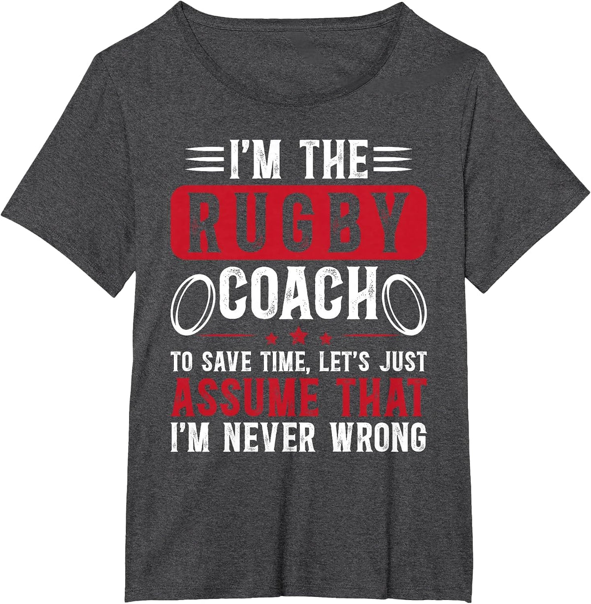 I'm The Rugby Coach Rugby Coaching T-Shirt - Dark Heather Grey