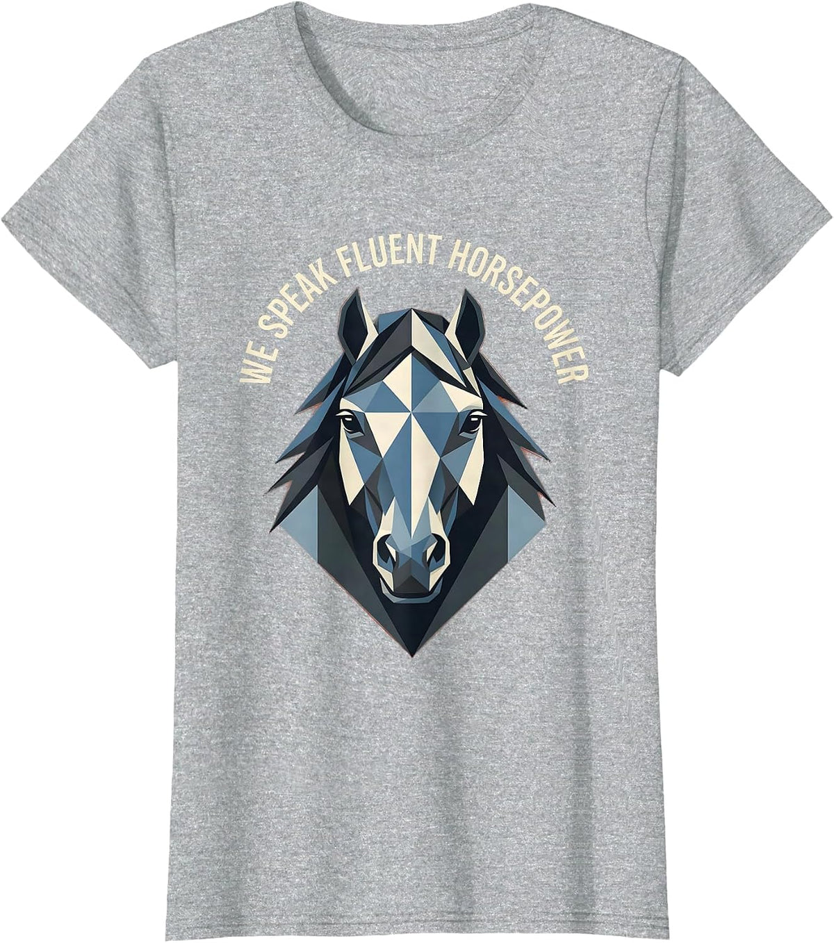 We Speak Fluent Horsepower Automotive Design T-Shirt - Heather Grey