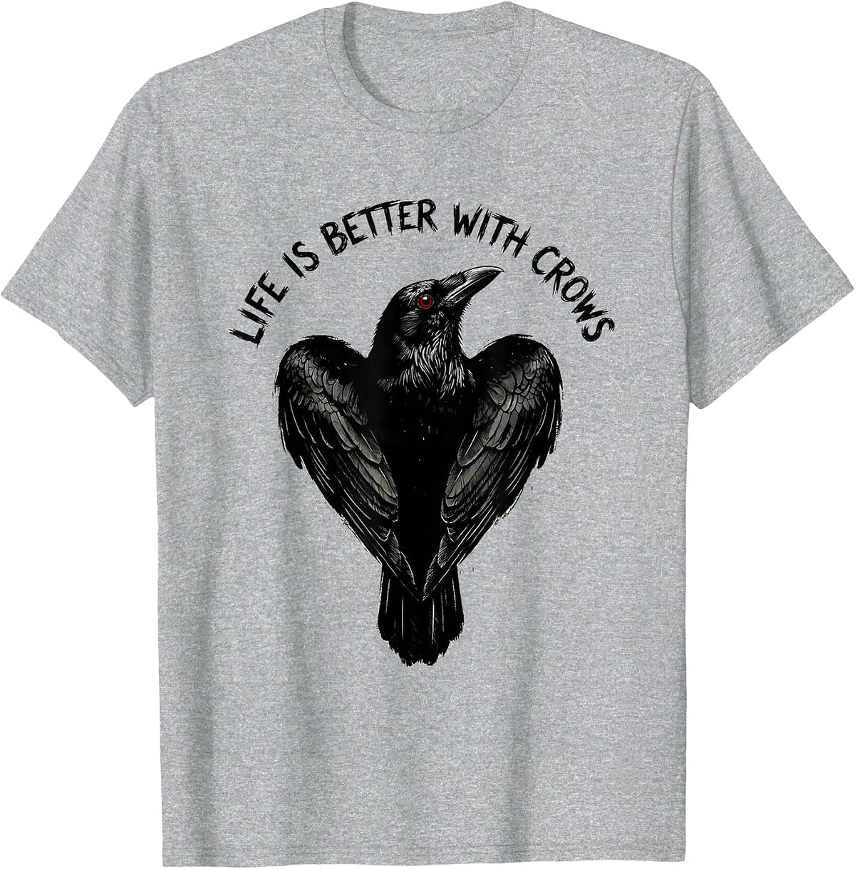Men's Life Is Better With Crows Crow Lover Design T-Shirt - Heather Grey