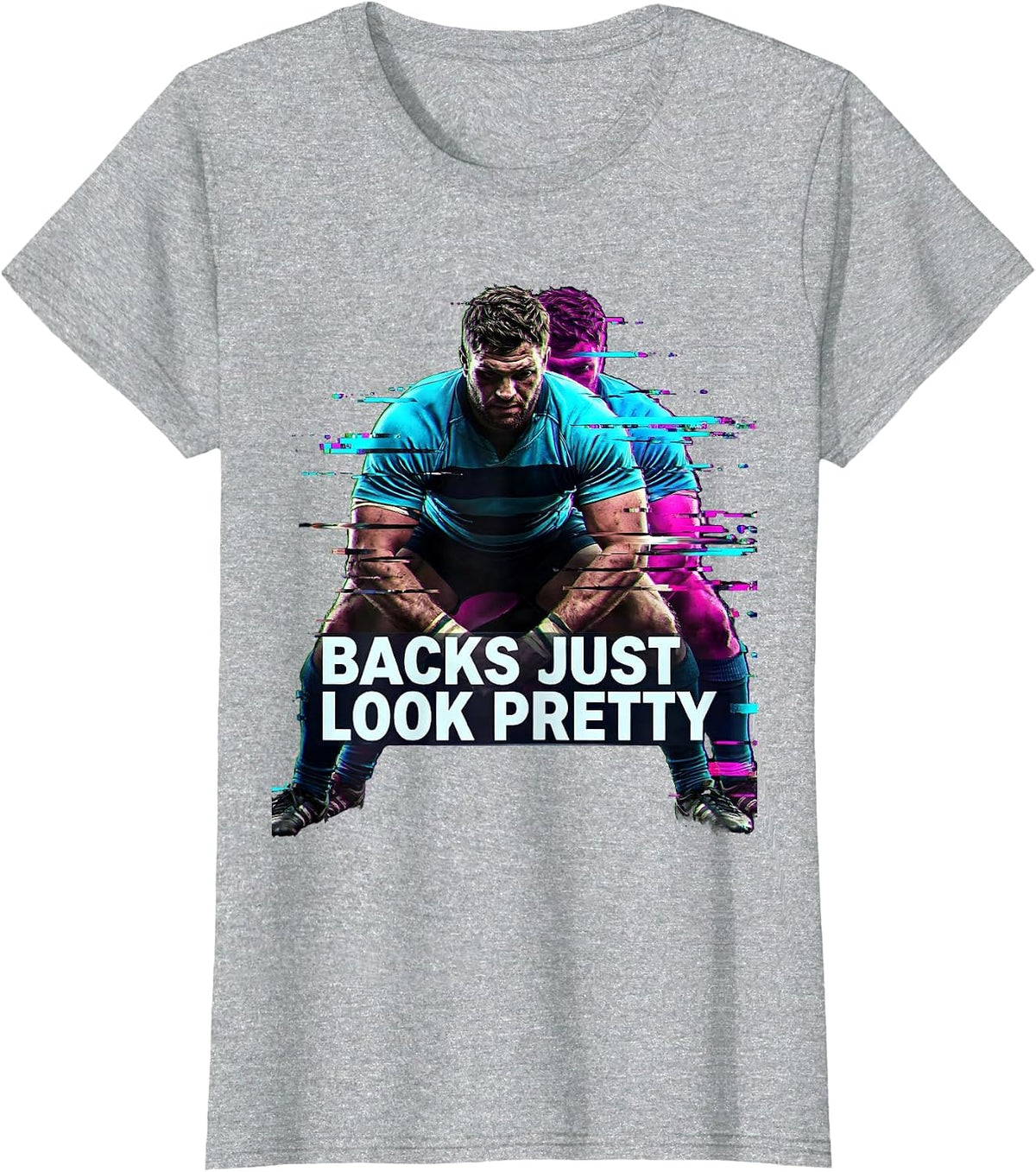 Backs Just Look Pretty Funny Rugby Design T-Shirt - Heather Grey