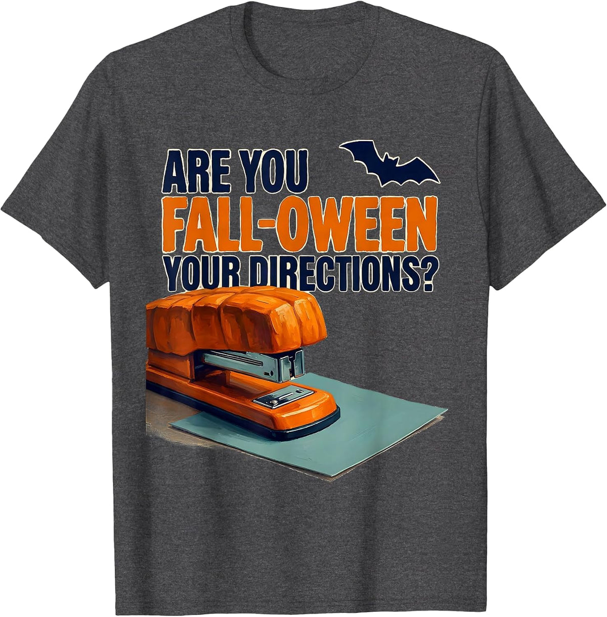 Men's Are You Fall-O-Ween Your Directions Funny Teacher Halloween T-Shirt - Dark Heather Grey