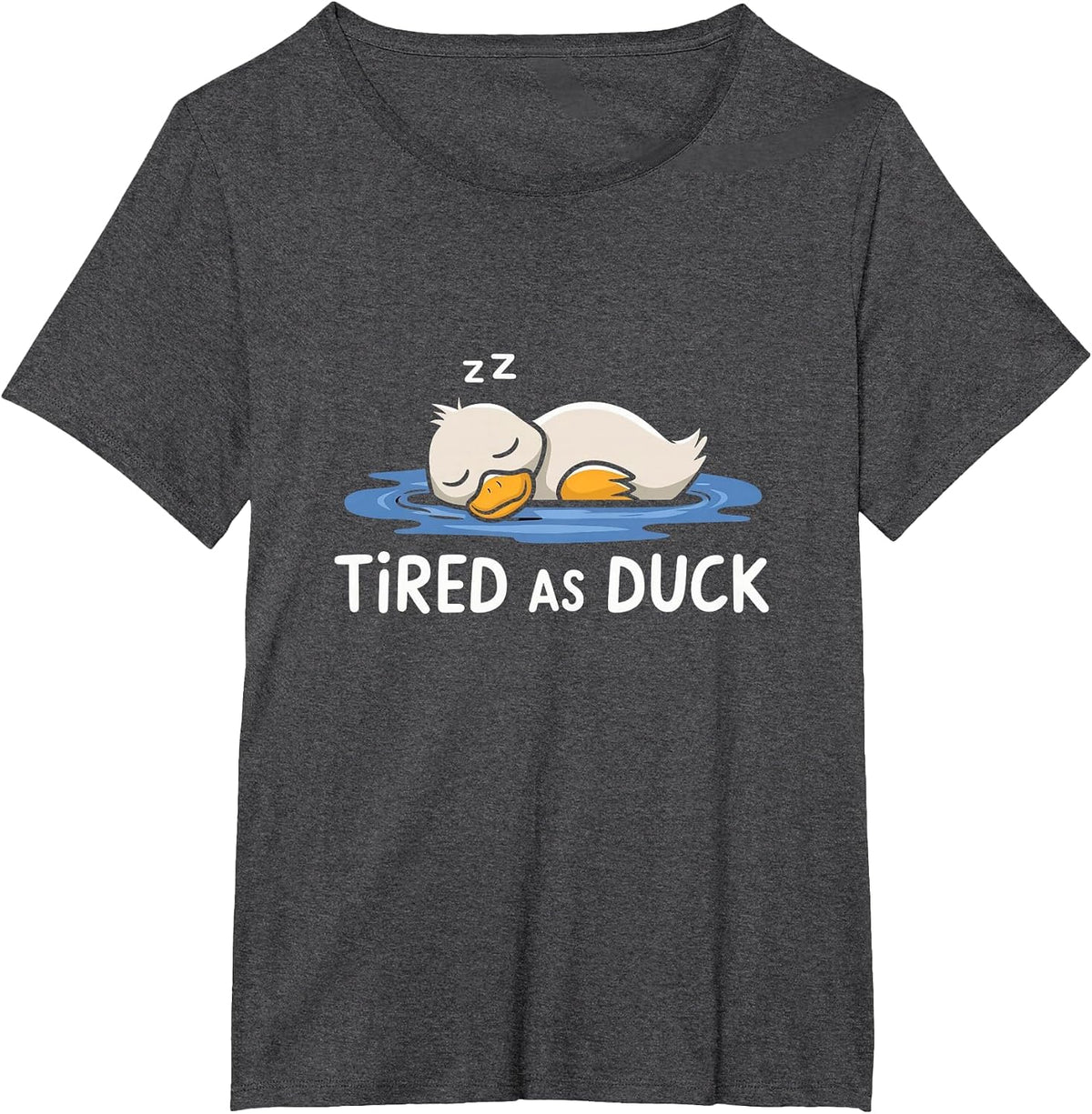 Tired As A Duck Funny Duck Sleeping Cute & Funny Humor T-Shirt - Dark Heather Grey
