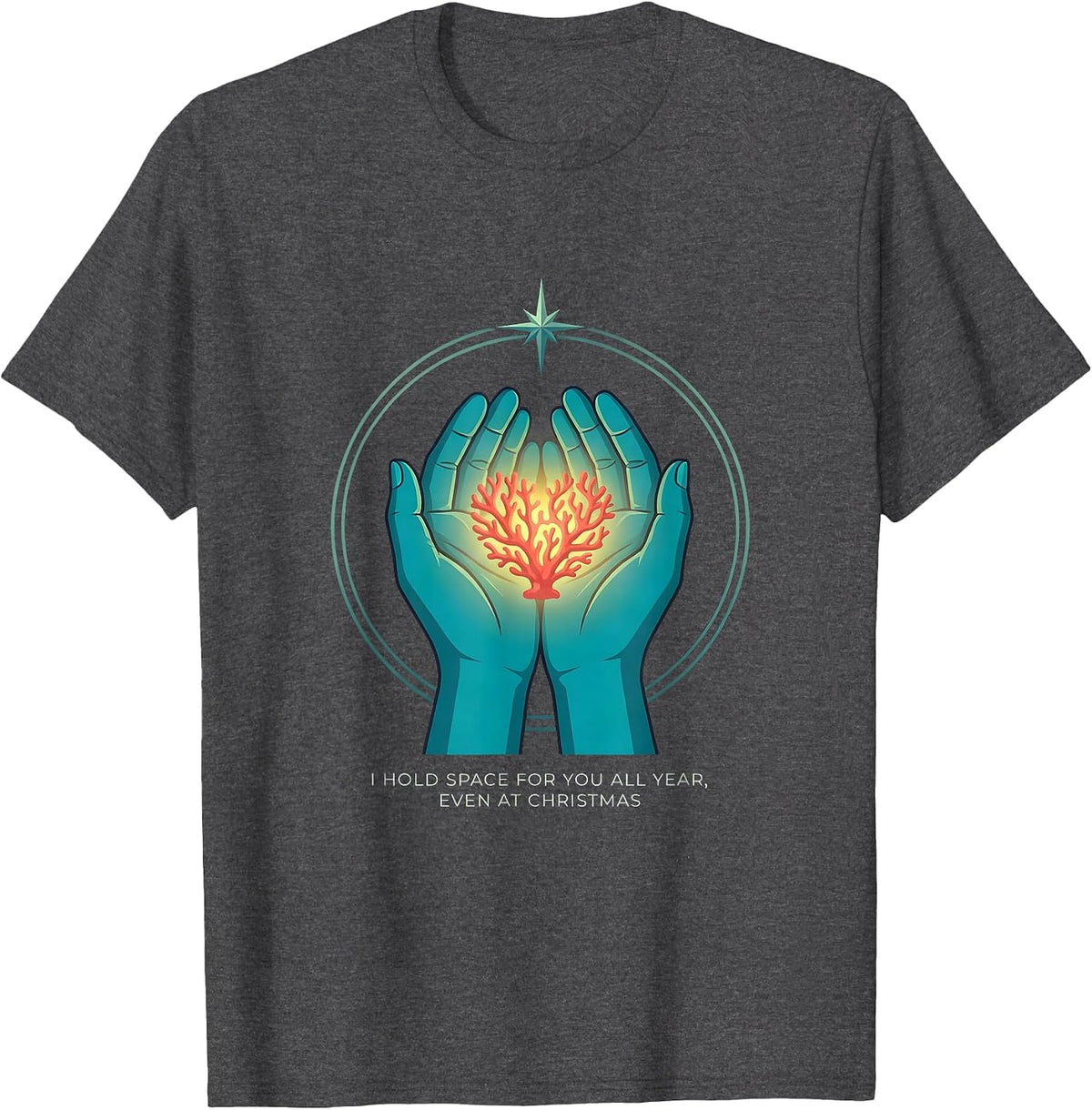 Men's I Hold Space For You All Year, Even At Christmas Funny T-Shirt - Dark Heather Grey