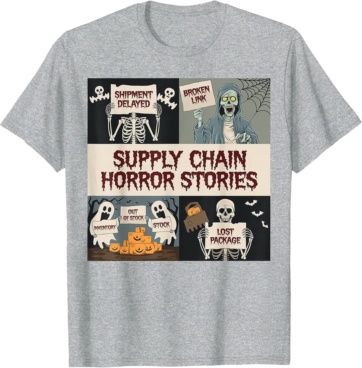 Supply Chain Horror Stories. Logistics Halloween T-Shirt - Heather Grey