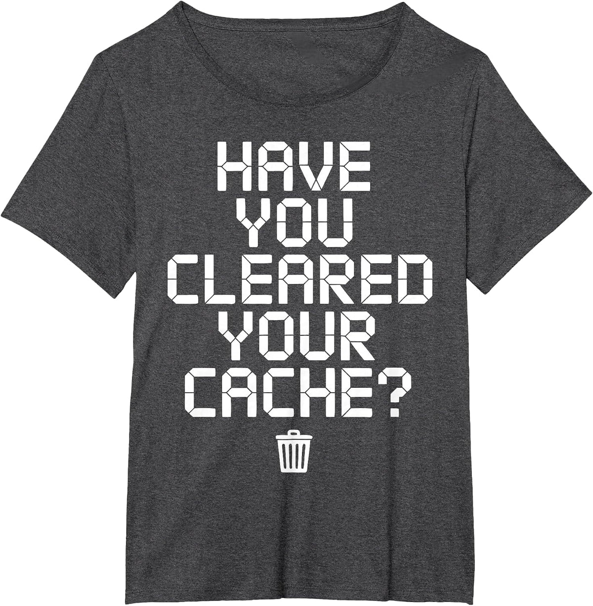 IT Support Computer | Clear Your Cache | Tech Support Work T-Shirt - Dark Heather Grey