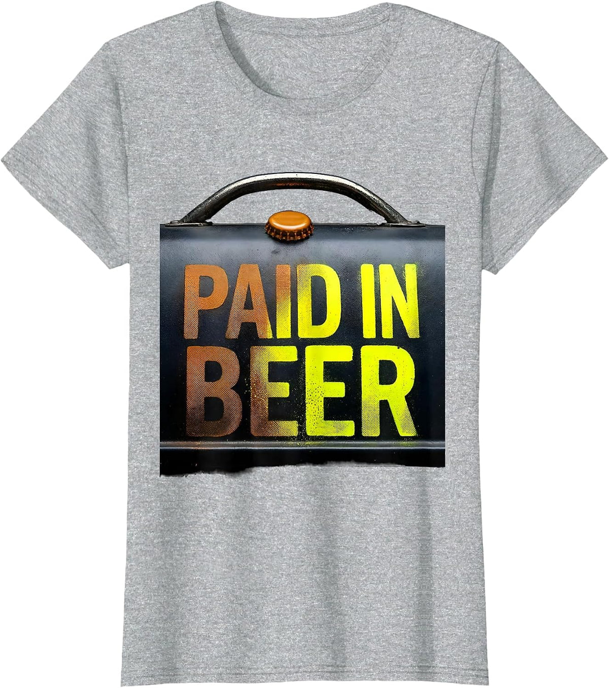 Paid In Beer Funny Grill Humor Labor Day Cookout T-Shirt - Heather Grey