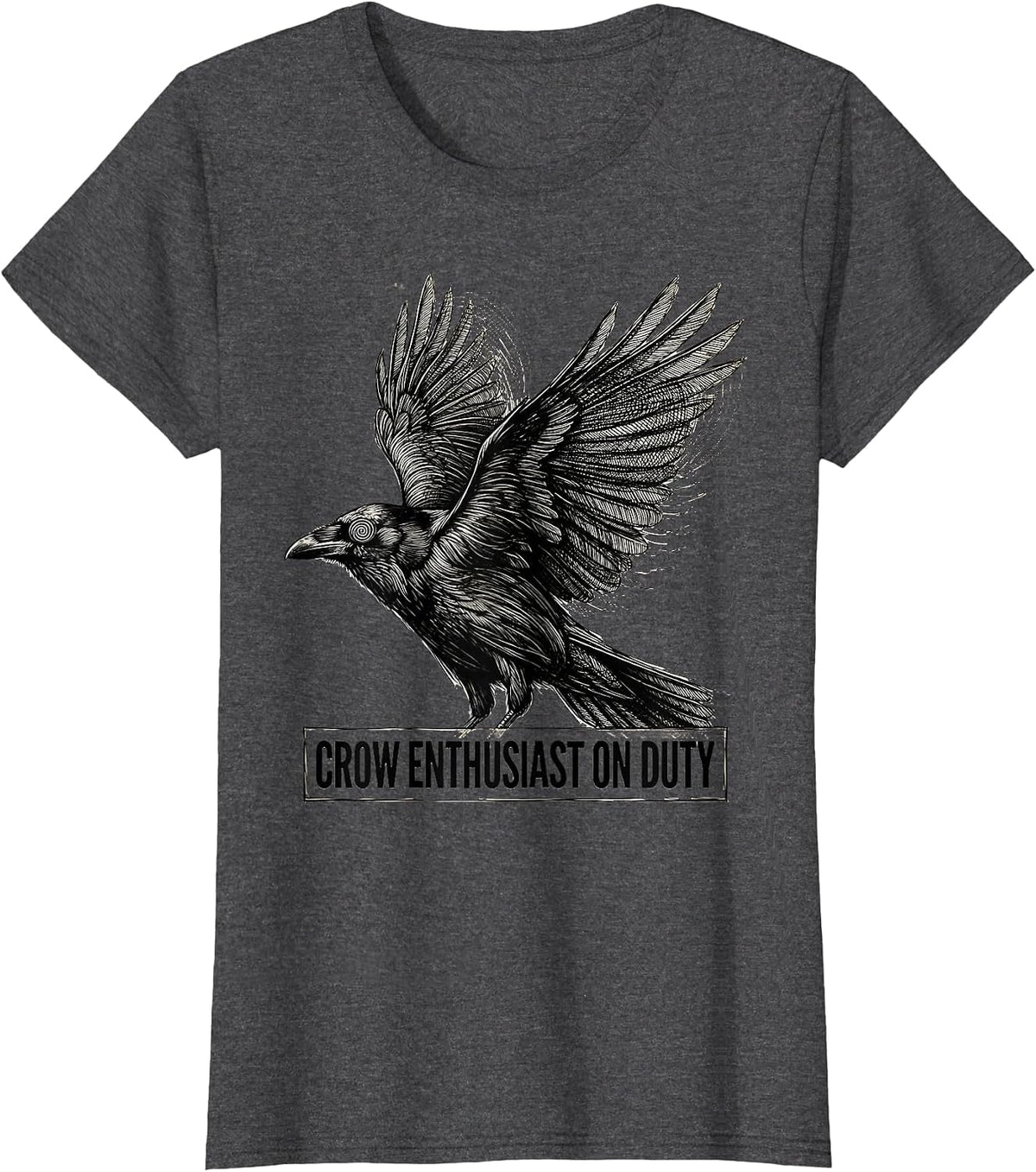 Women's Crow Enthusiast On Duty Bird Lover Design T-Shirt - Dark Heather Grey