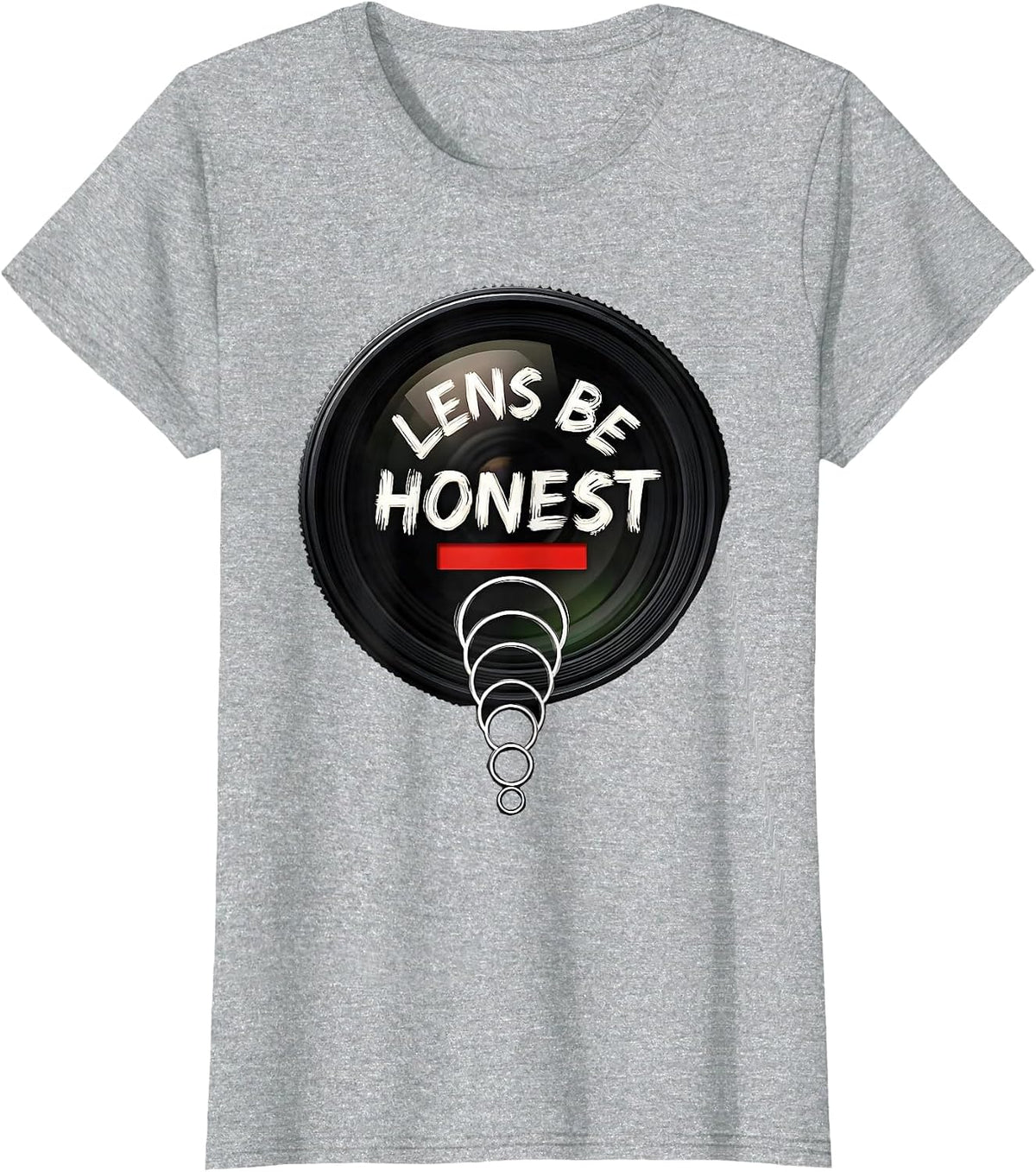 Lens Be Honest Sign Painter Whimsical Optometrist Eye Doctor T-Shirt - Heather Grey